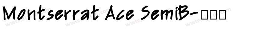 Montserrat Ace SemiB字体转换